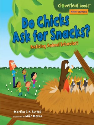 cover image of Do Chicks Ask for Snacks?